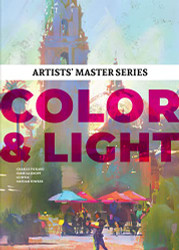Artists Master Series: Color and Light