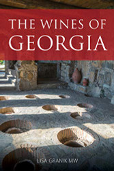 wines of Georgia (The Infinite Ideas Classic Wine Library)