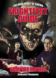 FrightFest Guide to Vampire Movies (FrightFest Guides)