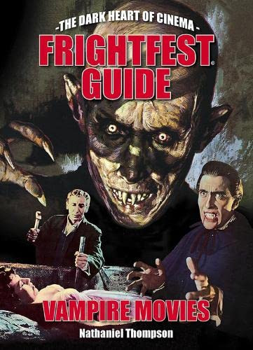 FrightFest Guide to Vampire Movies (FrightFest Guides)