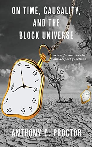 On Time Causality and the Block Universe