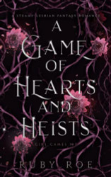 Game of Hearts and Heists