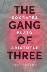 Gang of Three: Socrates Plato Aristotle