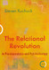 Relational Revolution in Psychoanalysis and Psychotherapy