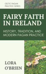 Fairy Faith in Ireland