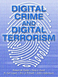 Digital Crime Digital Terrorism by Robert Taylor