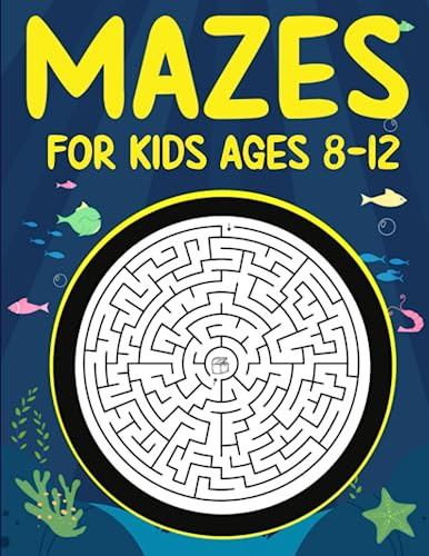 Mazes For Kids Ages 8-12