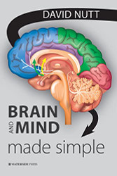 Brain and Mind Made Simple