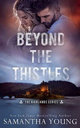 Beyond the Thistles