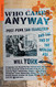 Who Cares Anyway: Post-Punk San Francisco and the End of the Analog
