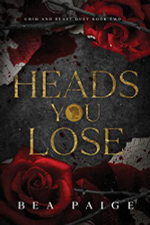 Heads You Lose