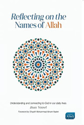 Reflecting on the Names of Allah