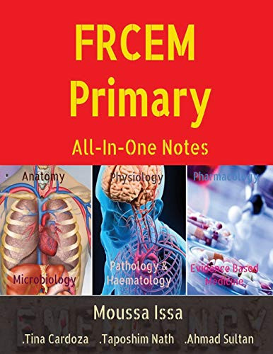 FRCEM Primary: All-In-One Notes ( Full Colour)