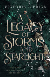 Legacy of Storms and Starlight