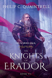 Knights of Erador: (The Echoes Saga: Book 7)