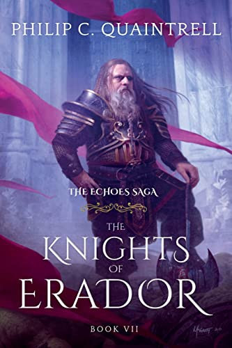 Knights of Erador: (The Echoes Saga: Book 7)
