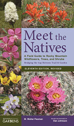 Meet the Natives: A Field Guide to Rocky Mountain Wildflowers Trees