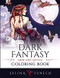 Dark Fantasy Coloring Book: Grim and Gothic - Fantasy Coloring by