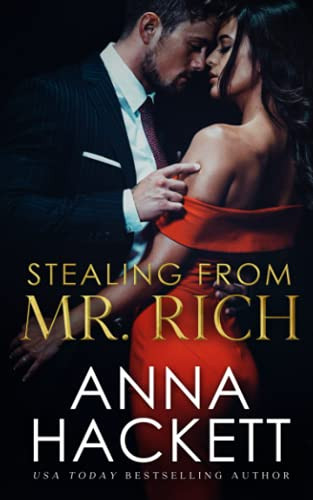 Stealing from Mr. Rich (Billionaire Heists)
