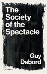 Society of the Spectacle (Critical Editions)