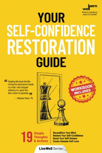 Your Self-Confidence Restoration Guide