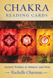 Chakra Reading Cards: Ancient Wisdom to Balance and Heal