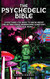 Psychedelic Bible - Everything You Need To Know About Psilocybin