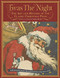 Twas the Night: The Art and History of the Classic Christmas Poem