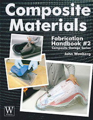 Composite Materials: Fabrication Handbook #2