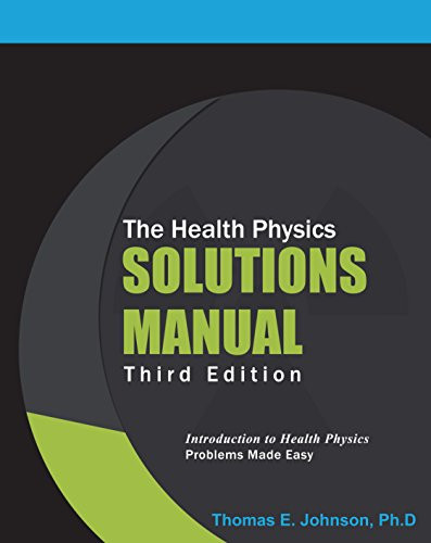 Health Physics Solutions Manual