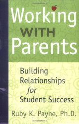 Working With Parents Building Relationships for Student Success