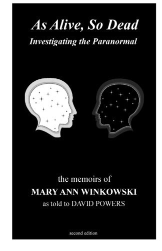 As Alive So Dead: Investigating the Paranormal