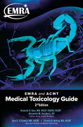 EMRA and ACMT Medical Toxicology Guide
