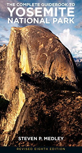 Complete Guidebook to Yosemite National Park