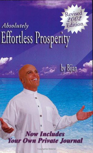 Absolutely Effortless Prosperity