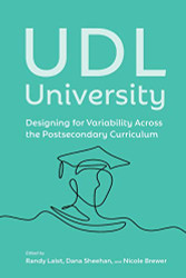 UDL University: Designing for Variability Across the Postsecondary