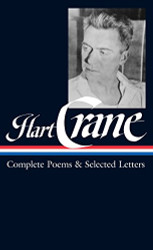 Hart Crane: Complete Poems & Selected Letters