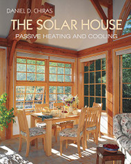 Solar House: Passive Heating and Cooling