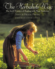 Herbalist's Way: The Art and Practice of Healing with Plant