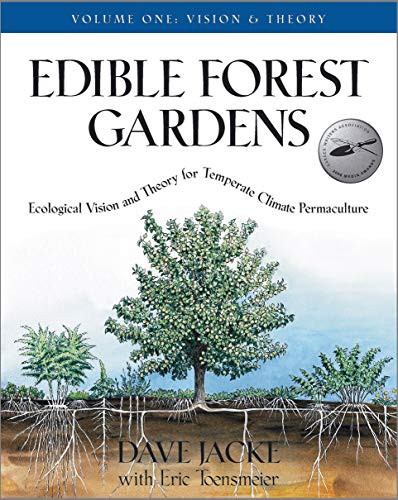 Edible Forest Gardens volume 1
