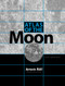 Atlas of the Moon: Revised