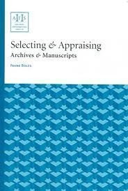 Selecting & Appraising: Archives & Manuscripts