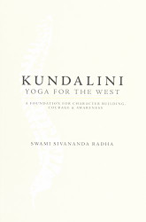 Kundalini: Yoga For The West