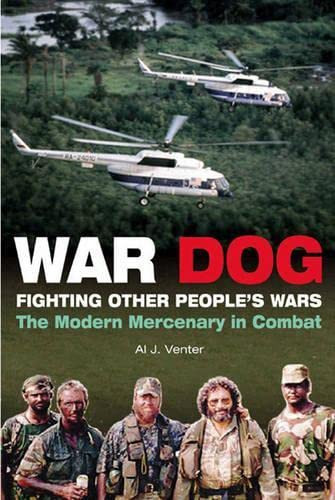 War Dog: Fighting Other People's Wars