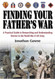 Finding Your Father's War