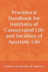 Procedural Handbook for Institutes of Consecrated Life and Societies