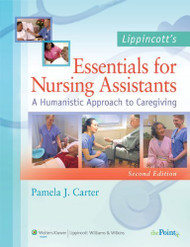 Lippincott's Essentials For Nursing Assistants