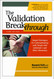 Validation Breakthrough