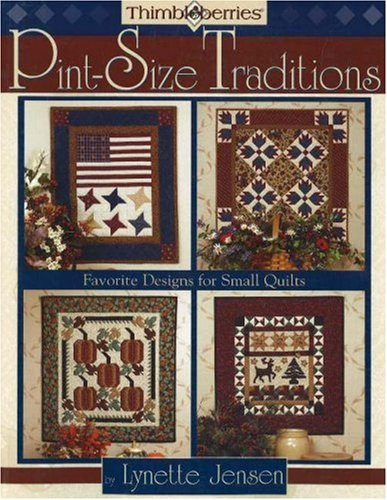 Thimbleberries Pint-Size Traditions