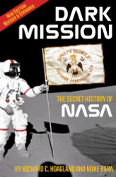 Dark Mission: The Secret History of NASA